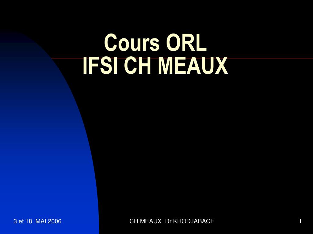 Cours ORL IFSI CH MEAUX .PDF