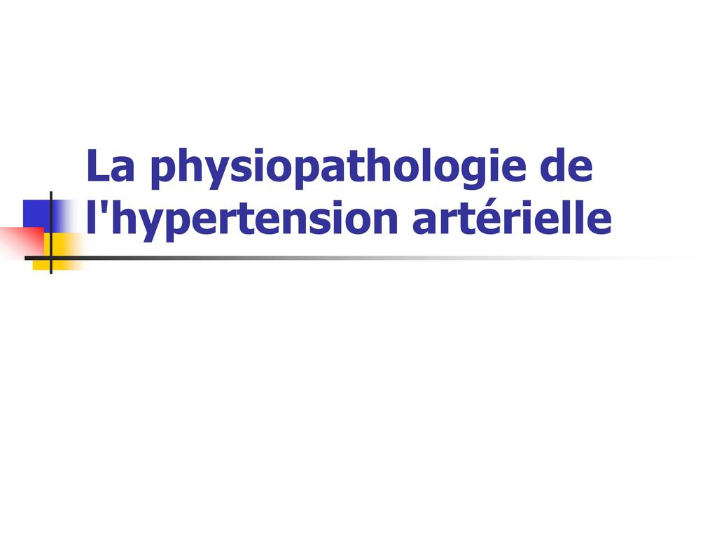 La physiopathologie de l'hypertension artérielle .PDF