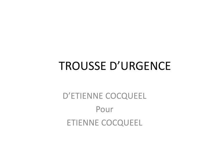 TROUSSE D’URGENCE .pdf