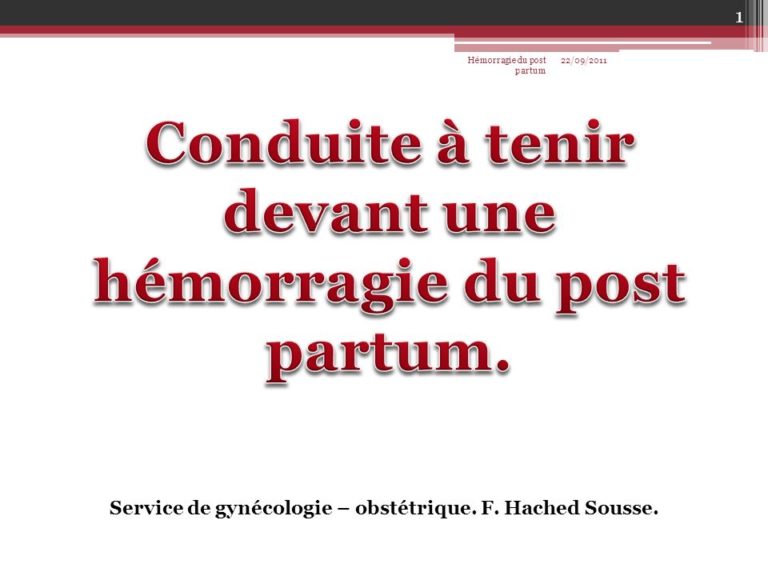 Conduite A Tenir Devant Une Menace D'accouchement Prématuré