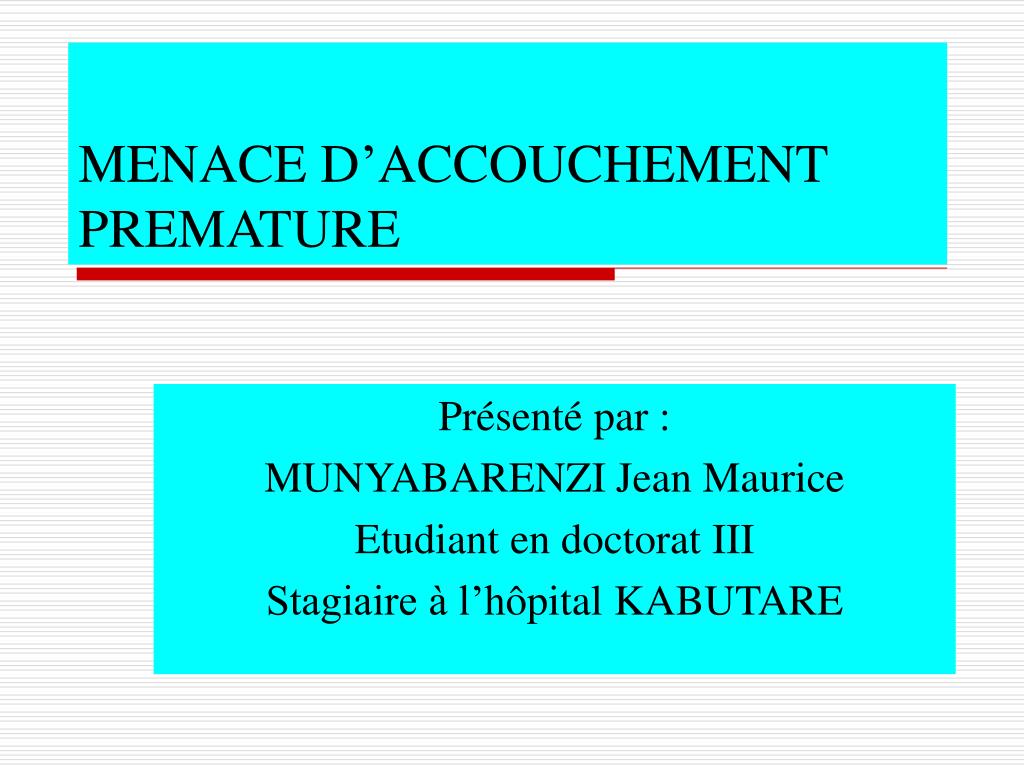 Menace D Accouchement Premature Pdf Etude Az