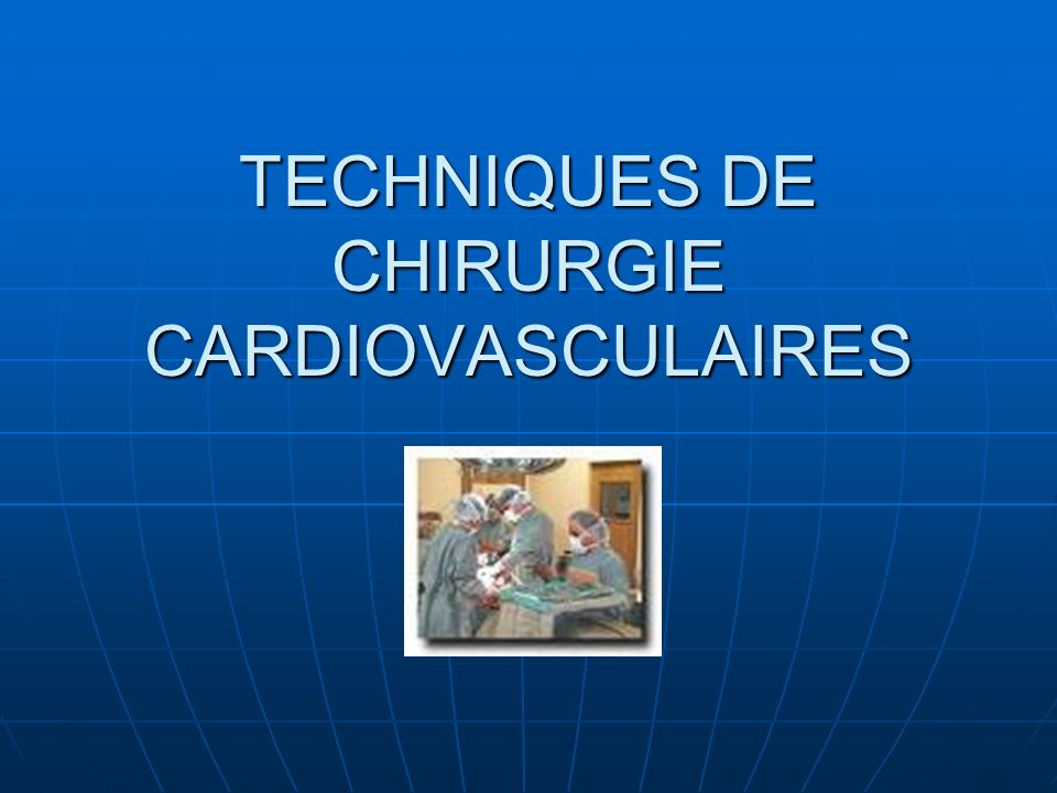 TECHNIQUES DE CHIRURGIE CARDIOVASCULAIRES .PDF