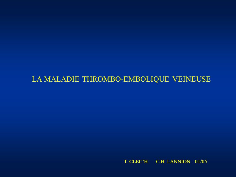 LA MALADIE THROMBO-EMBOLIQUE VEINEUSE .PDF