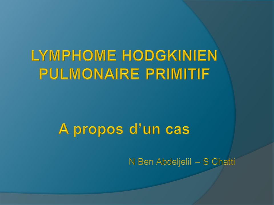 LYMPHOME HODGKINIEN PULMONAIRE PRIMITIF .PDF