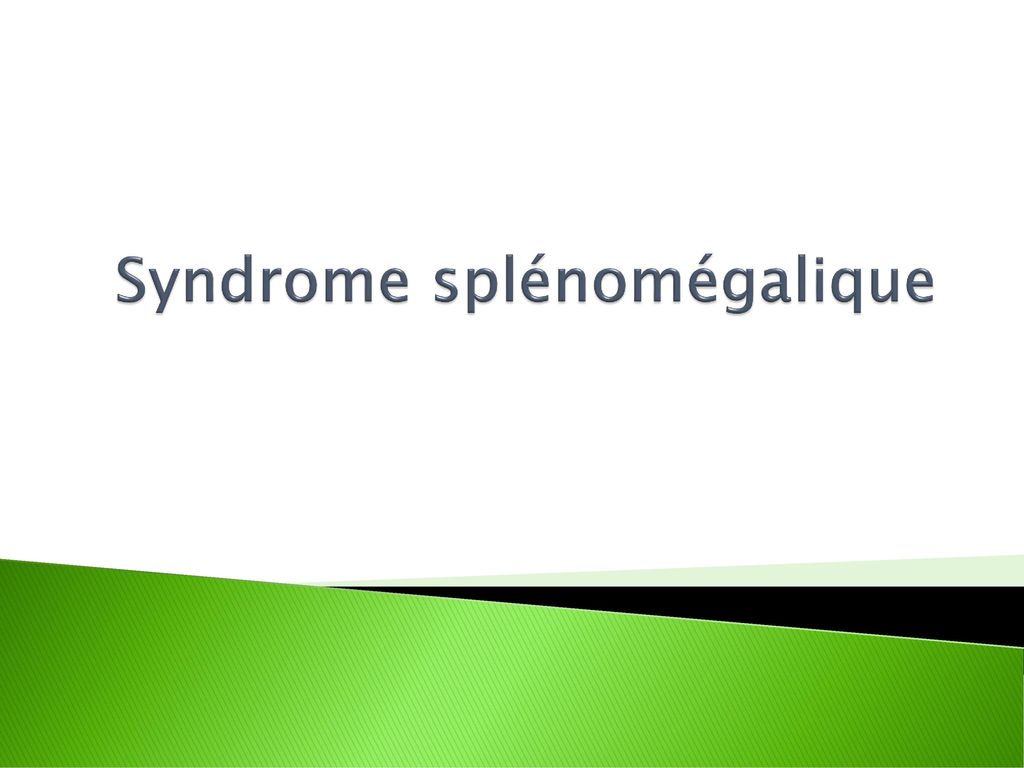 Syndrome splénomégalique .PDF