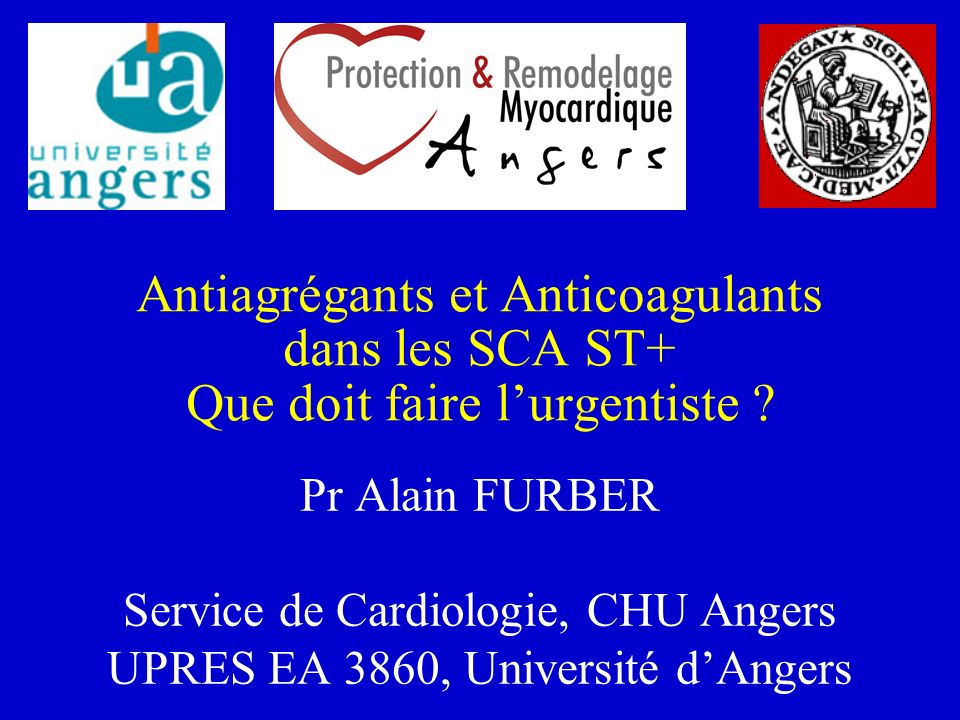 Antiagrégants et Anticoagulants dans les SCA ST+ .PDF