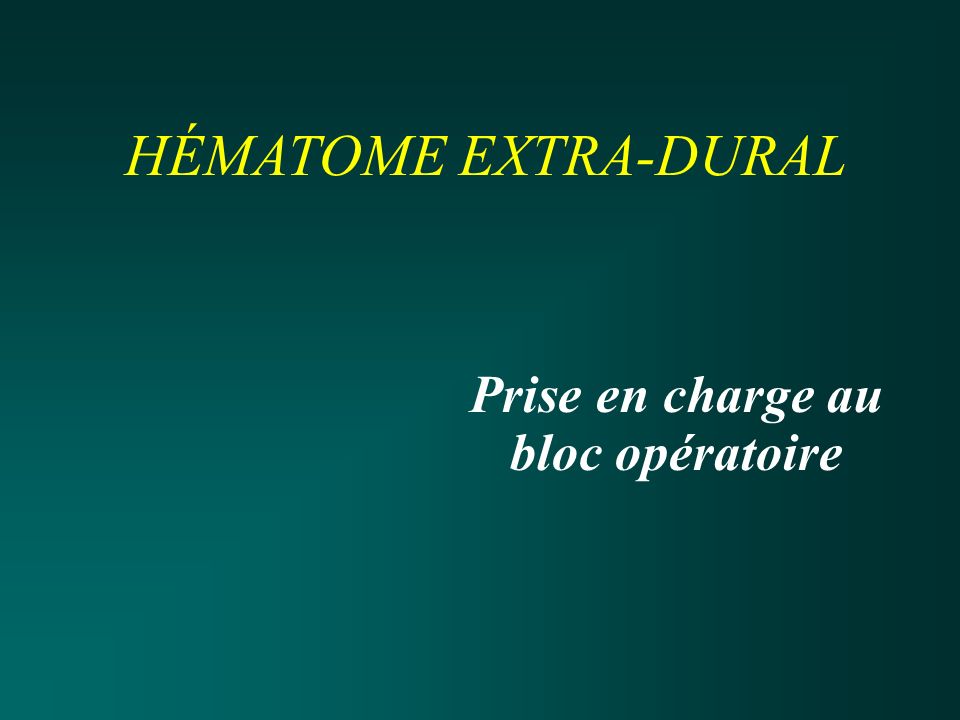 HÉMATOME EXTRA-DURAL  .PDF