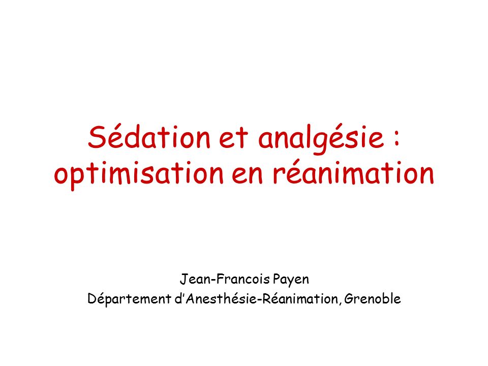 Sédation et analgésie : optimisation en réanimation .PDF