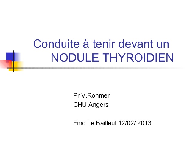 Conduite à tenir devant un NODULE THYROÏDIEN .PDF
