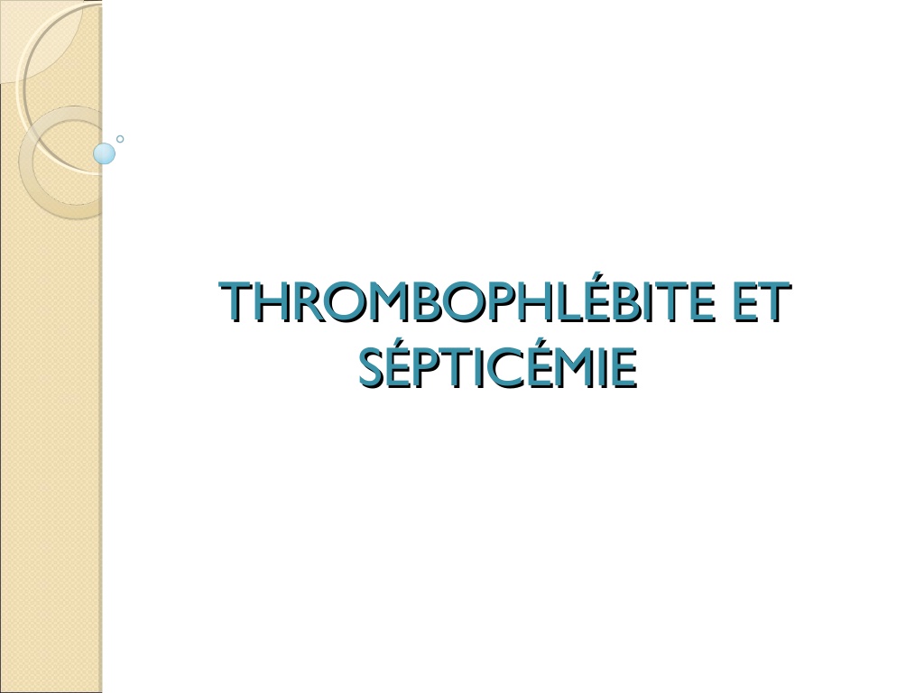 Thrombophlébite et sépticémie .PDF