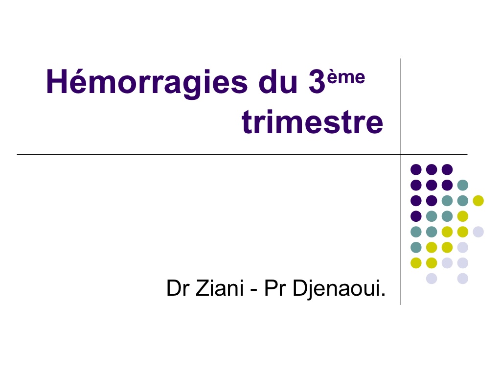 Hémorragies du 3 trimestre .PDF