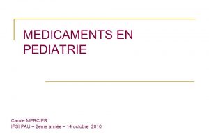 Médicaments en pediatrie