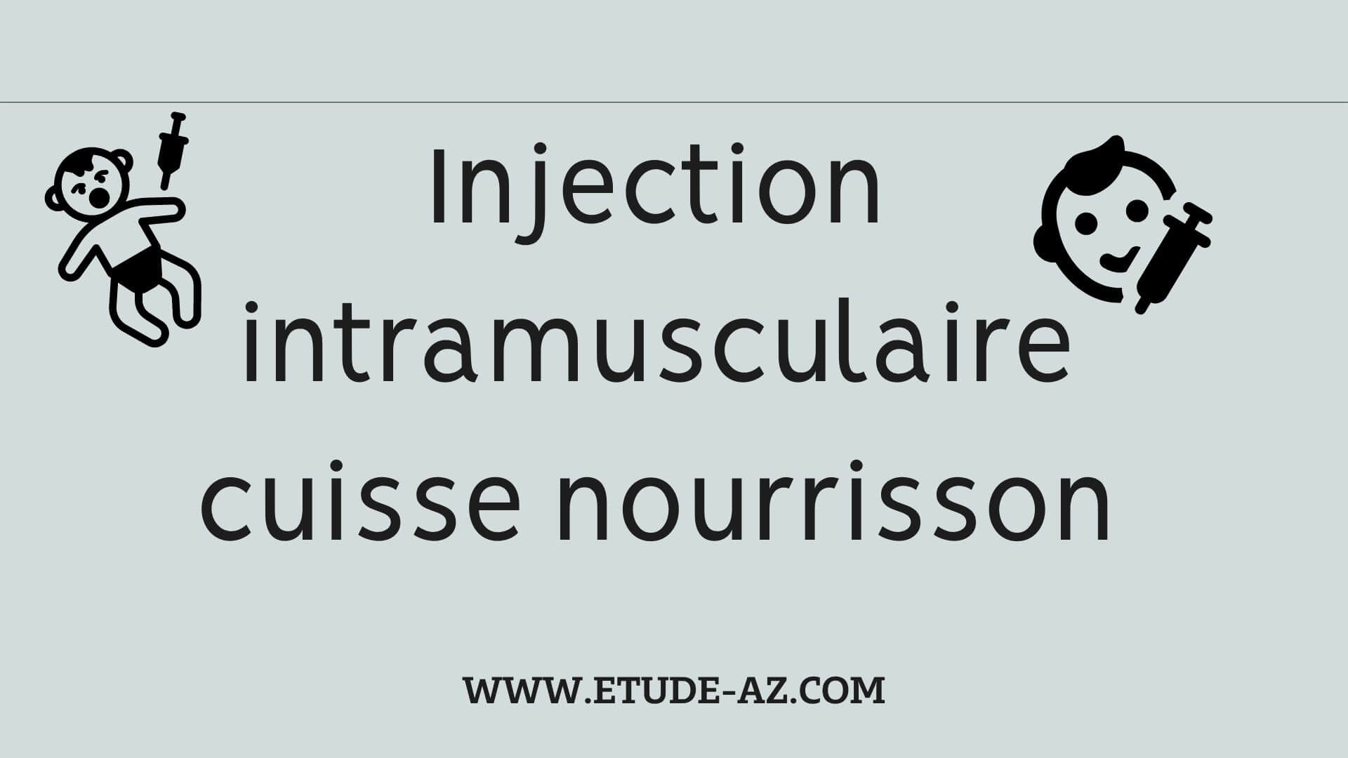 injection intramusculaire cuisse nourrisson